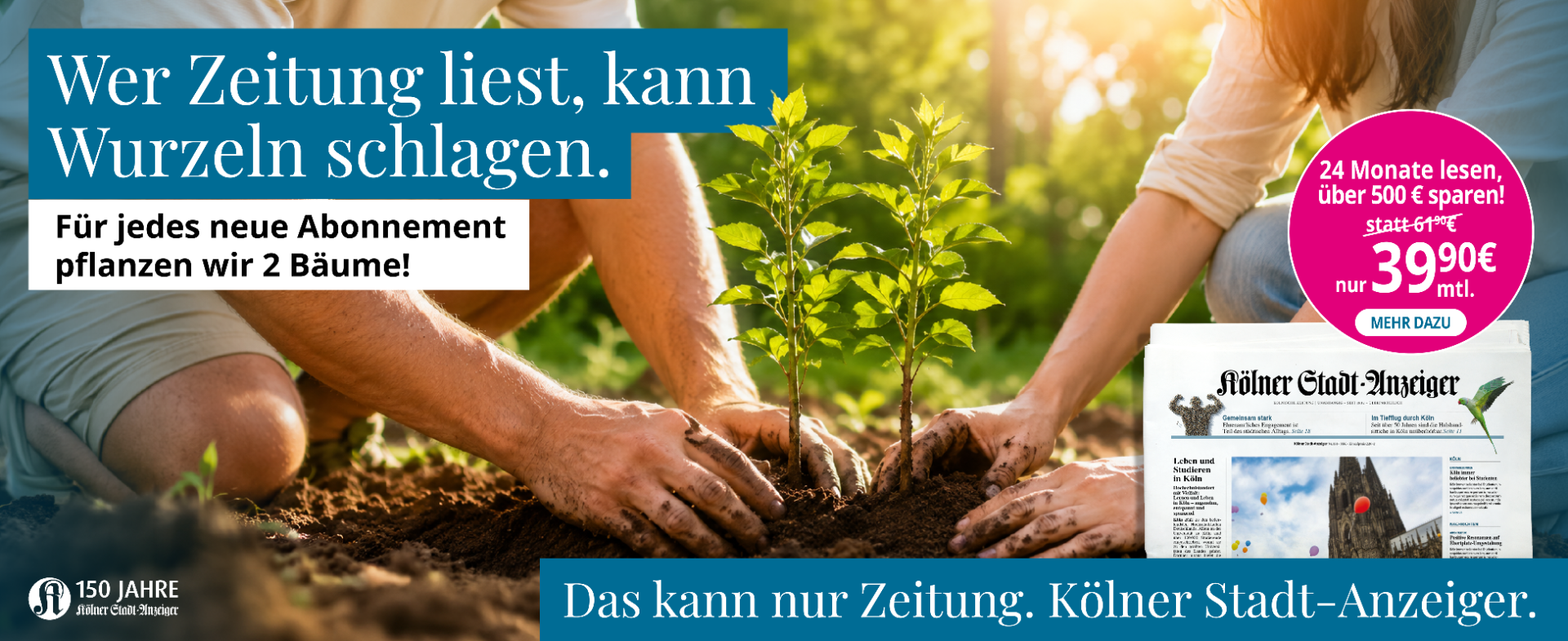 Gedruckte Zeitung für heute. Zwei Bäume für Morgen.