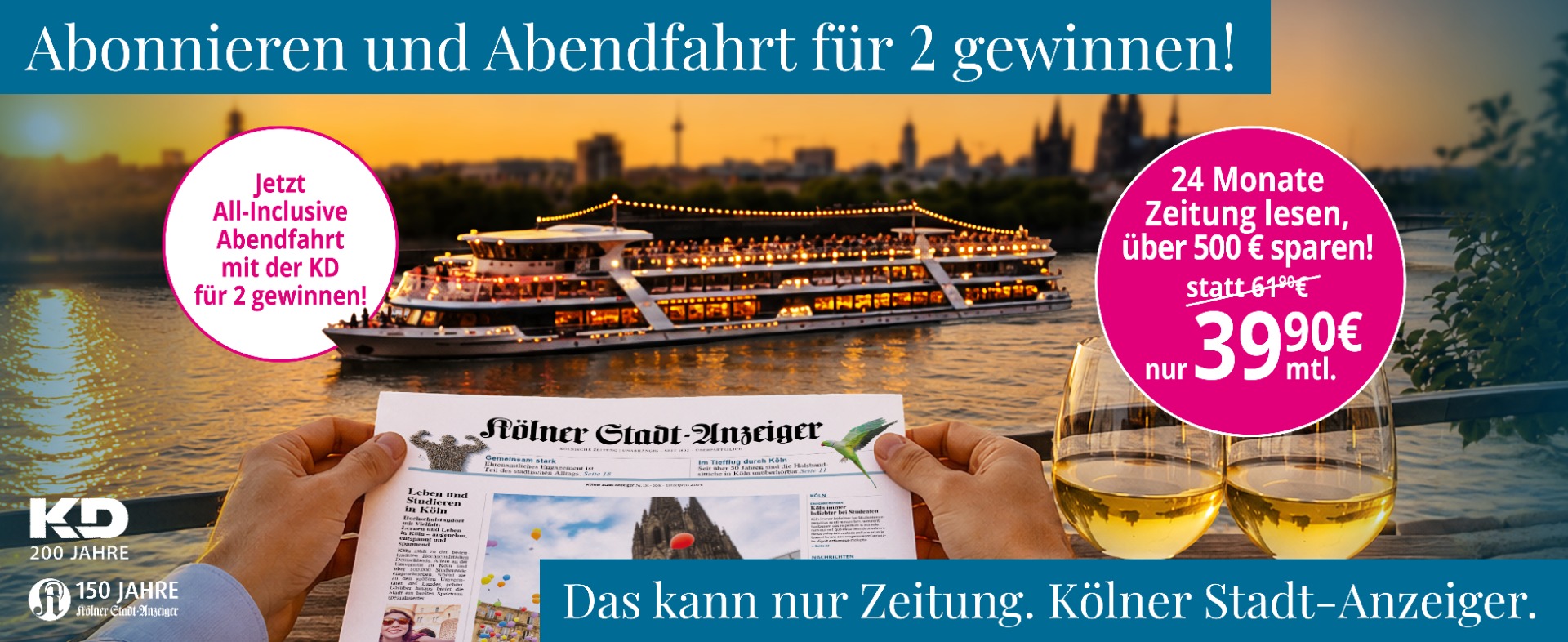 Jeden Morgen frisch gedruckt — das ist Kölner Lebensart.
